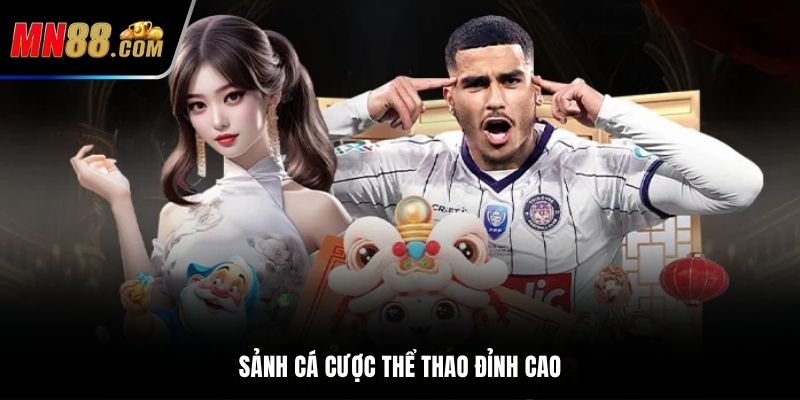 Sảnh cá cược thể thao đỉnh cao