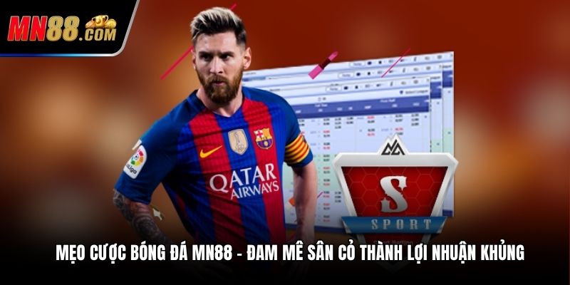 mẹo cược bóng đá